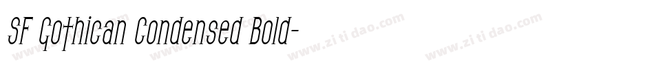 SF Gothican Condensed Bold字体转换